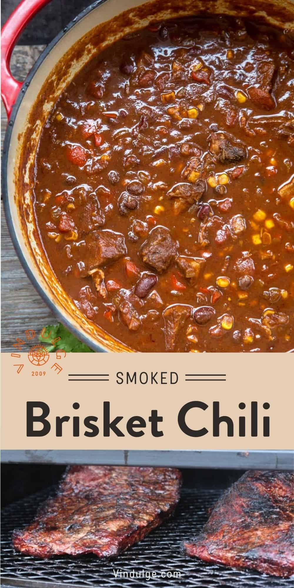 Award Winning Smoked Brisket Chili (recipe and video) Vindulge