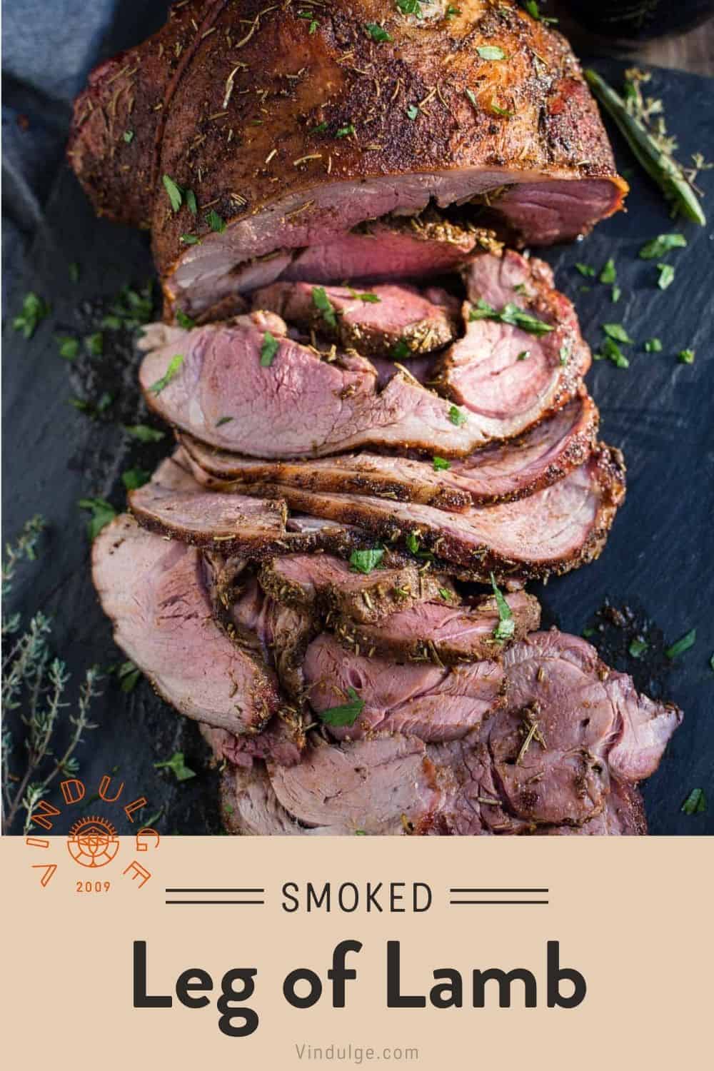 Smoked Boneless Leg of Lamb with Herb Rub - Vindulge