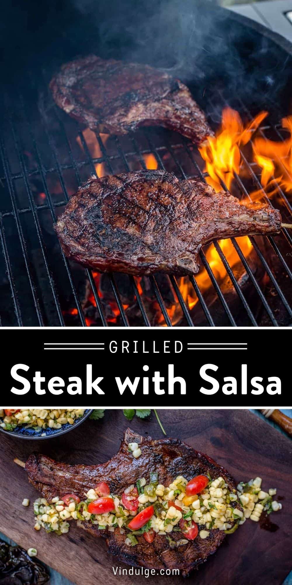 Grilled Steak With Roasted Poblano Peppers And Corn Salsa Vindulge