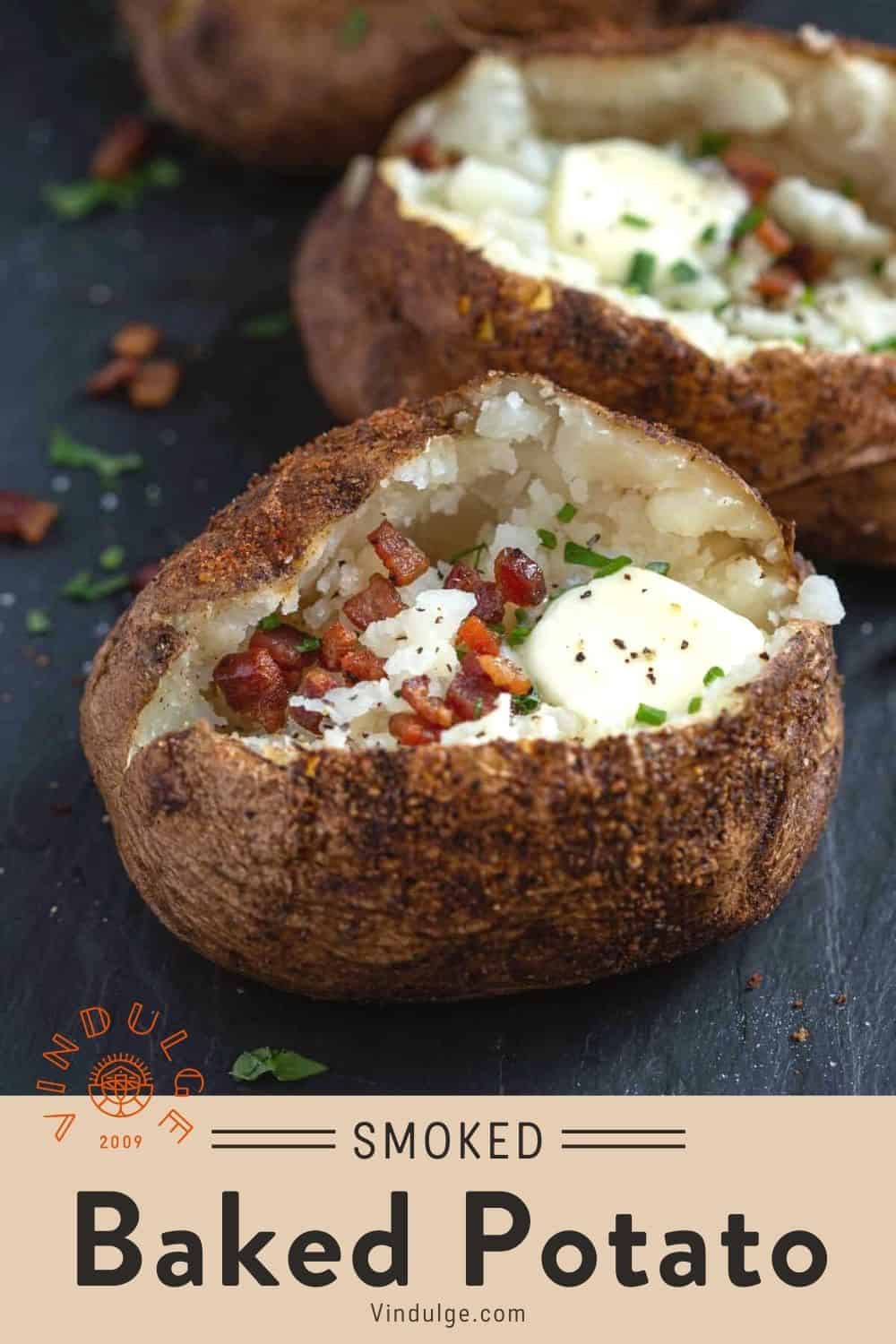 Smoked Baked Potatoes - Vindulge