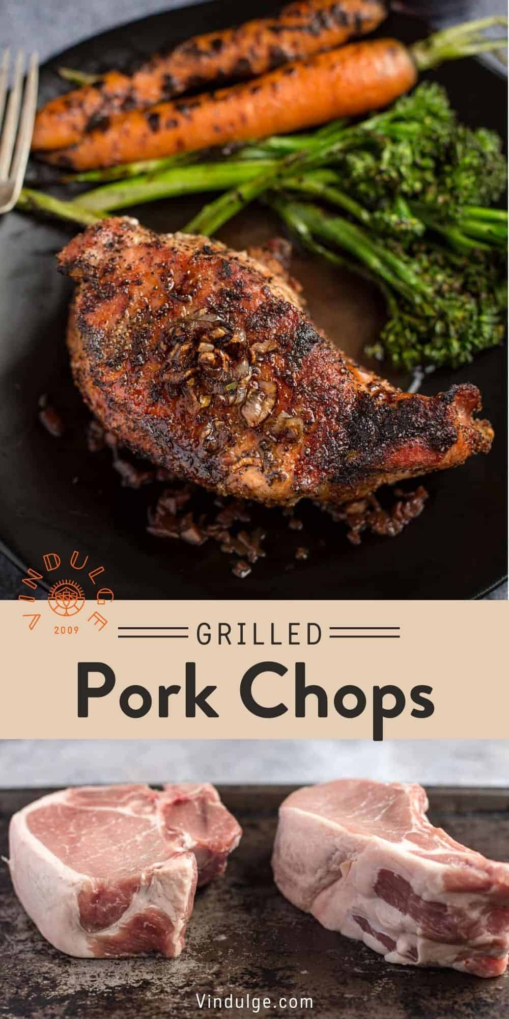 Grilled Pork Chops with Red Wine Pan Sauce - Vindulge