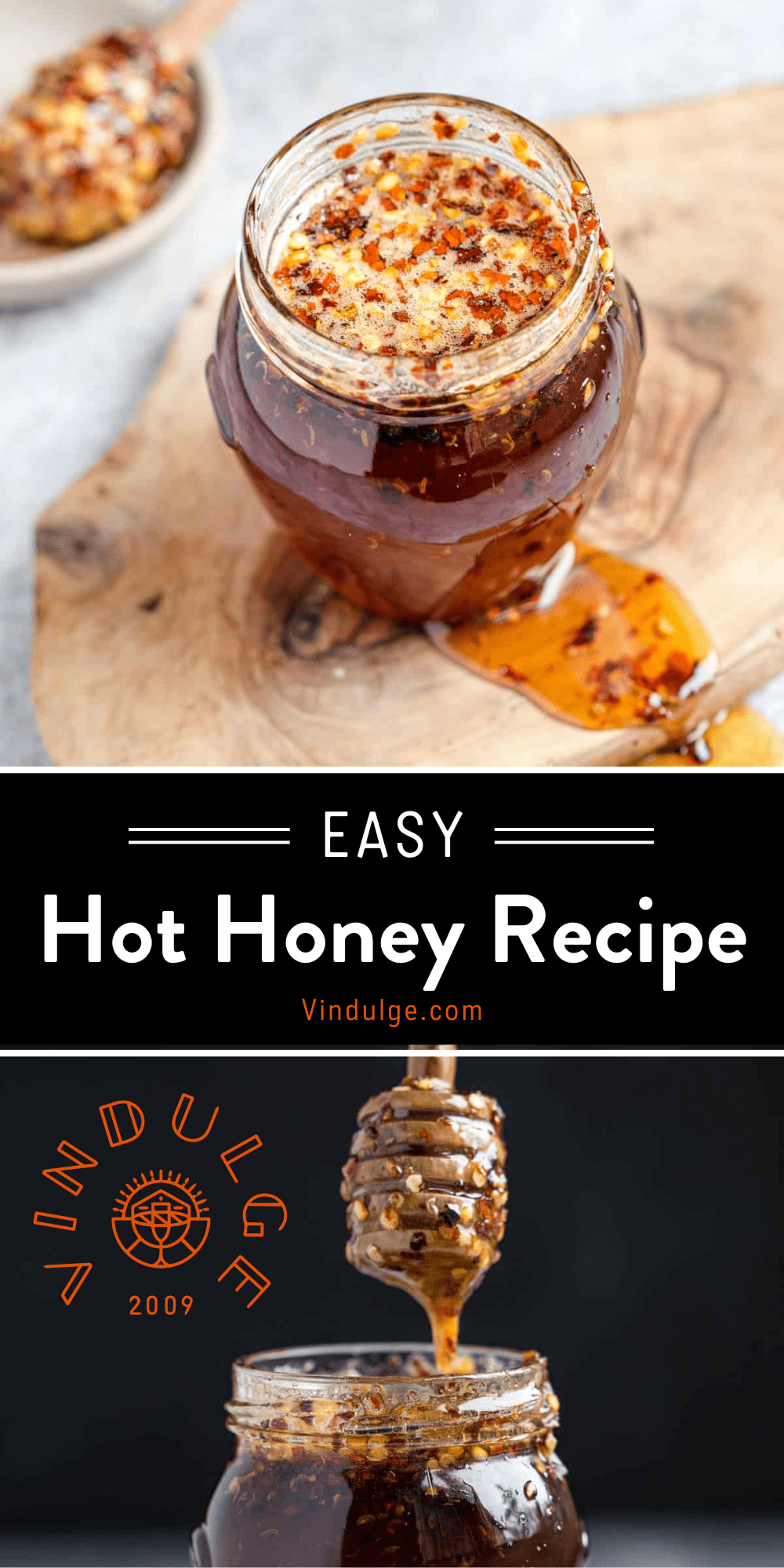 Easy 3 Ingredient Hot Honey Recipe Vindulge 1309